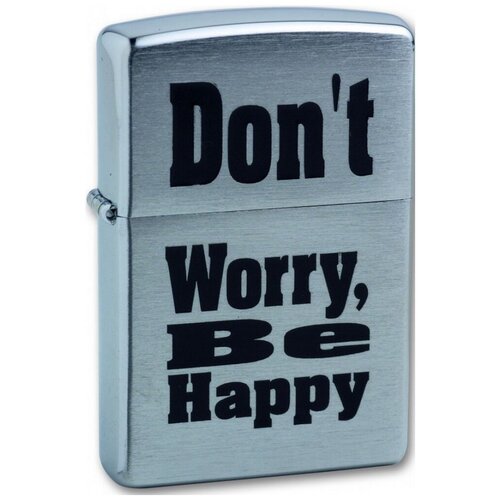  4260    ZIPPO 200 Don`t worry   Brushed Chrome -  ,  